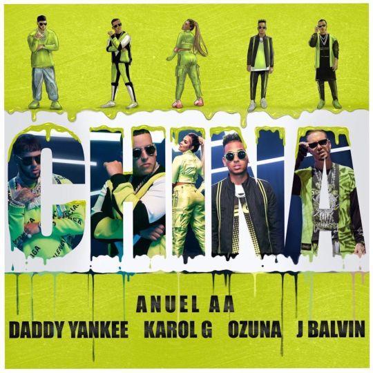 Coverafbeelding Anuel AA & Daddy Yankee & Karol G & Ozuna & J Balvin - China