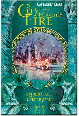 City of Heavenly Fire - Chroniken der Unterwelt