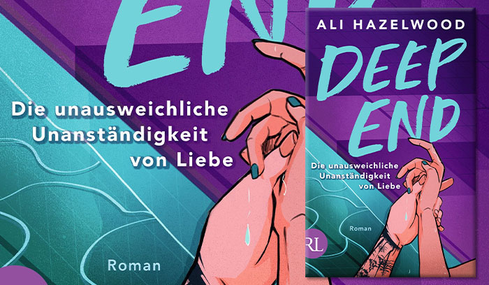 Deep End: Die unausweichliche Unanständigkeit von Liebe (Belletristik)